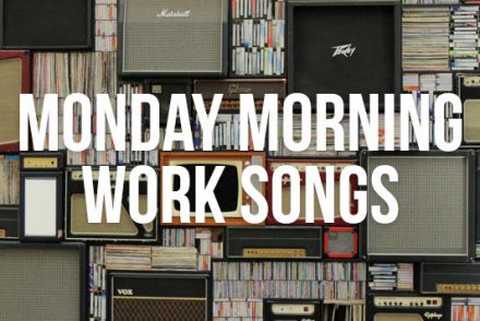 monday morning work songs